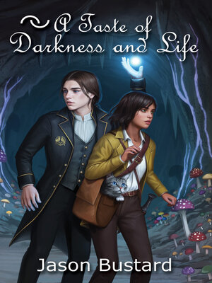 cover image of A Taste of Darkness and Life